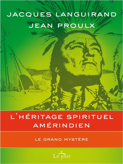 Title details for L'héritage spirituel amérindien by Jacques Languirand - Available